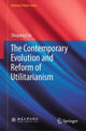 Book cover of: Contemporary Evolution and Reform of Utilitarianism. By: Shuyang Liu