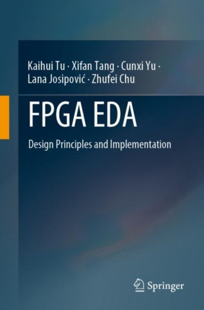 Book cover of: FPGA EDA. By: Kaihui Tu