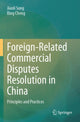 Book cover of: Foreign-Related Commercial Disputes Resolution in China