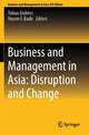 Book cover of: Business and Management in Asia: Disruption and Change