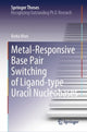 Book cover of: Metal-Responsive Base Pair Switching of Ligand-type Uracil Nucleobases. By: Keita Mori