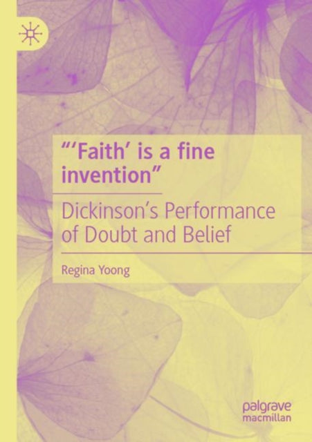 Book cover of: “‘Faith’ is a fine invention”