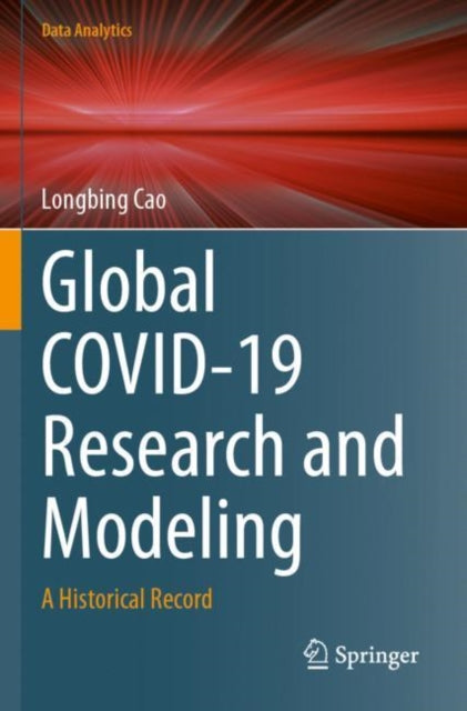Book cover of: Global COVID-19 Research and Modeling
