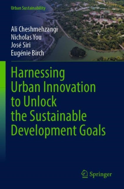 Book cover of: Harnessing Urban Innovation to Unlock the Sustainable Development Goals