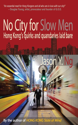 No City for Slow Men