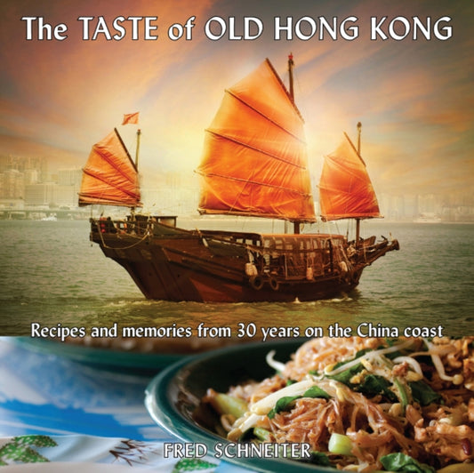 Book cover of: Taste of Old Hong Kong