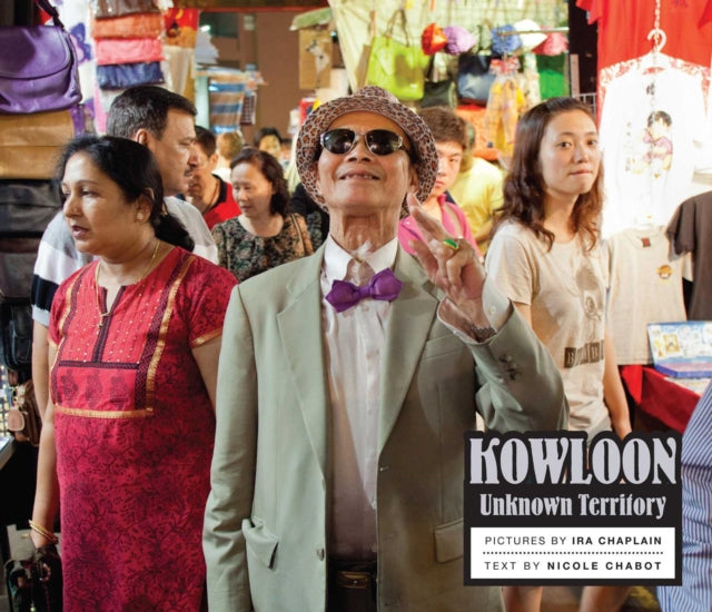 Book cover of: Kowloon. By: Ira Chaplain