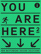 Book cover of: You Are Here 2. By: Victionary