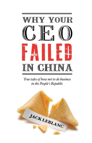 Why Your CEO Failed in China