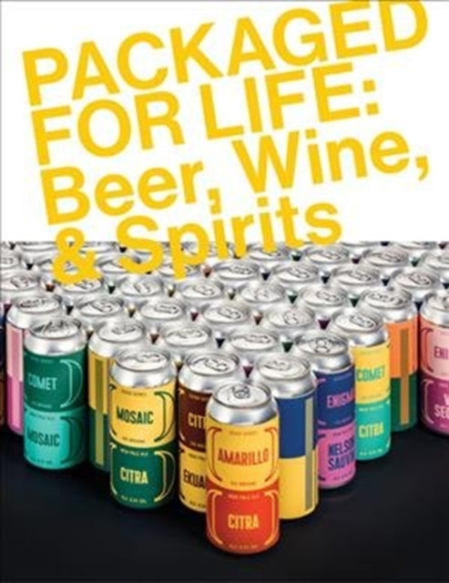 Book cover of: Packaged for Life: Beer, Wine & Spirits. By: Victionary