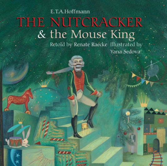 Book cover of: Nutcracker & The Mouse King, The. By: E. T. A. Hoffmann