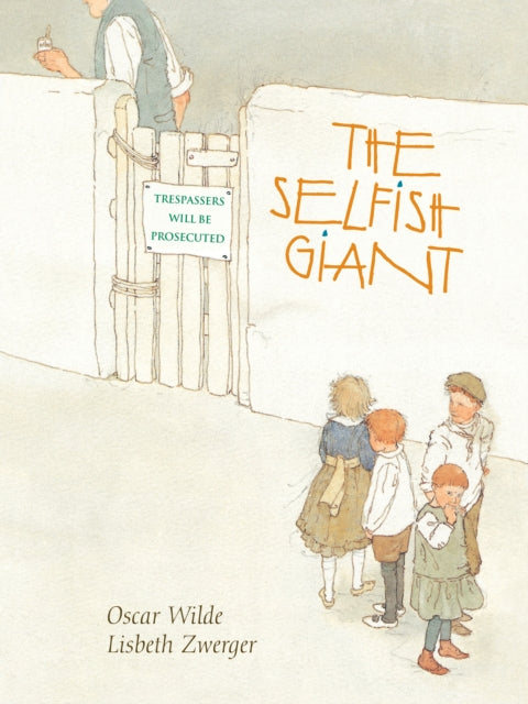 Book cover of: Selfish Giant, The. By: Oscar Wilde