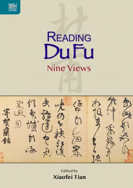 Book cover of: Reading Du Fu. By: TIAN