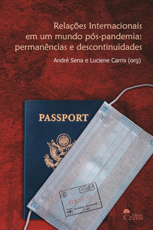 Relacoes Internacionais em um Mundo Pos-Pandemia