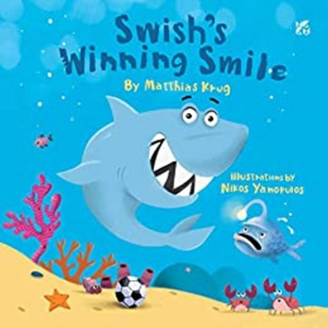 Book cover of: Swish's Winning Smile