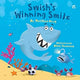 Book cover of: Swish's Winning Smile