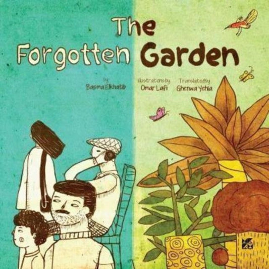 Book cover of: Forgotten Garden. By: Basma El Khatib