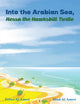 Book cover of: INTO THE ARABIAN SEA HESSA THE HAWKSBILL. By: Hind Al Ameri