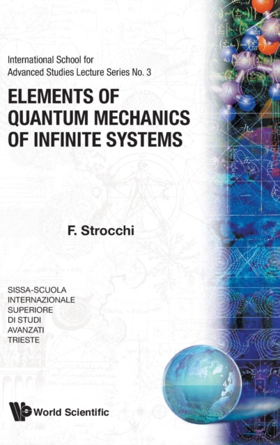Book cover of: Elements Of Quantum Mechanics Of Infinite Systems