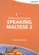 Book cover of: Maltese for Foreigners