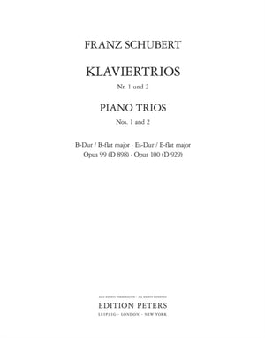 Piano Trios in B flat Op.99; E flat Op.100