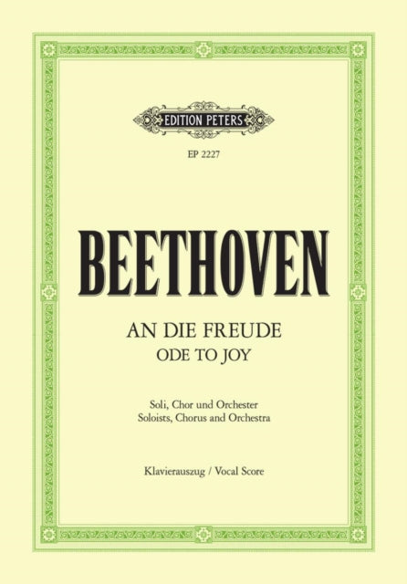 Book cover of: Ode to Joy: Final Movement of Symphony No. 9 in D minor Op. 125 (Vocal Score)