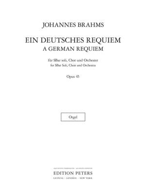 GERMAN REQUIEM OP.45 ORGAN