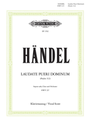 Psalm 112: Laudate Pueri Dominum