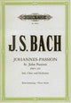 Book cover of: St. John Passion BWV 245 (Vocal Score)