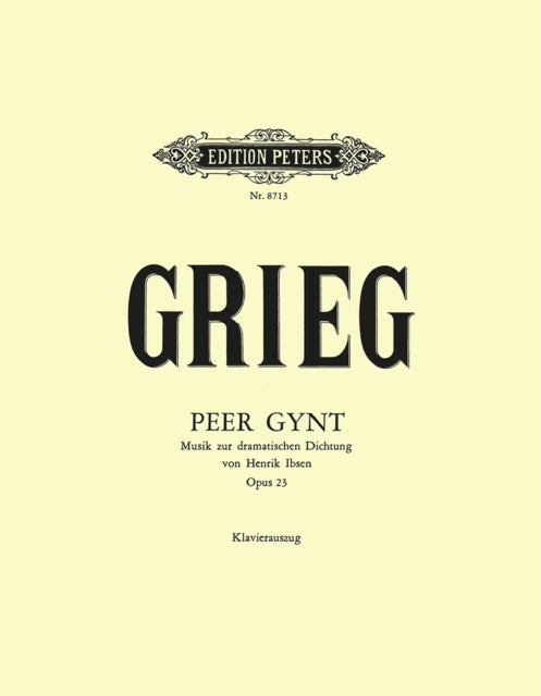 Book cover of: Peer Gynt Op. 23 vocal score