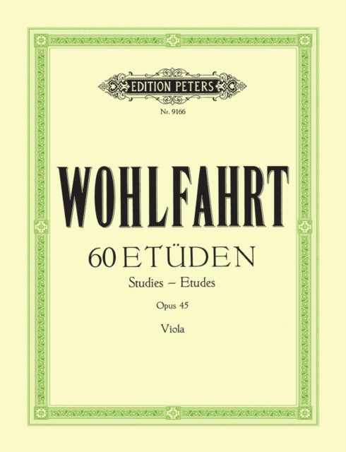 Book cover of: 60 Studies Op. 45 for Violin (Transcribed for Viola)