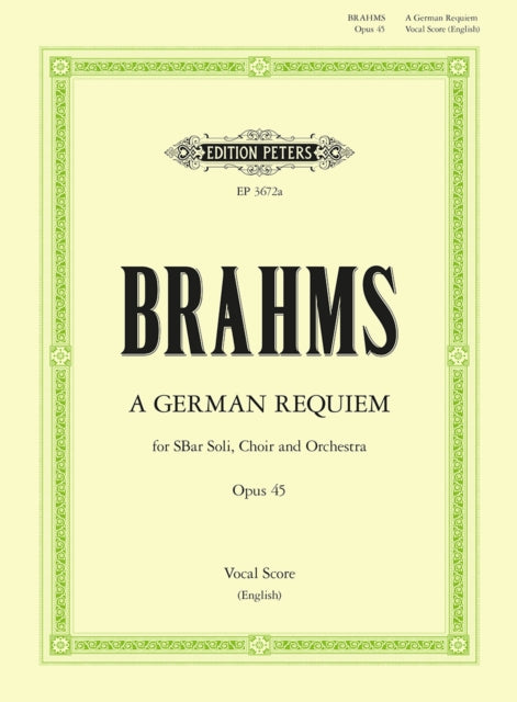A German Requiem Op.45 (Vocal Score)