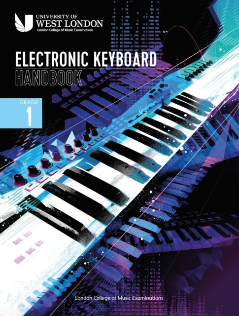 Book cover of: London College of Music Electronic Keyboard Handbook 2021 Grade 1