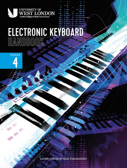 Book cover of: London College of Music Electronic Keyboard Handbook 2021 Grade 4