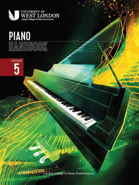 Book cover of: London College of Music Piano Handbook 2021-2024: Grade 5