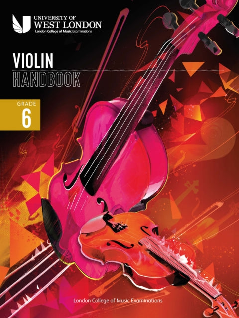 Book cover of: London College of Music Violin Handbook 2021: Grade 6