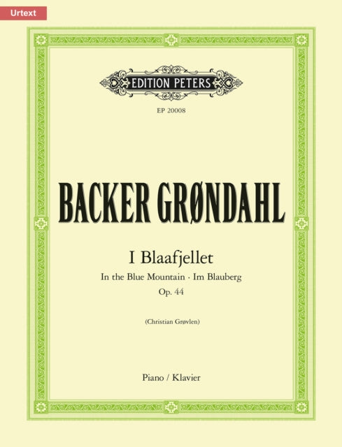 Book cover of: I Blaafjellet (In the Blue Mountain) Op. 44