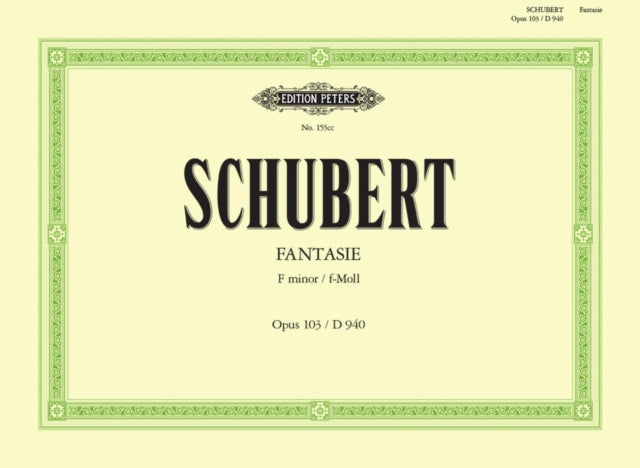 Book cover of: Fantasia in F minor Op. 103 (D940) for Piano Duet