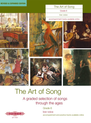 The Art of Song Grade 6 (Low Voice) (Revised & Expanded Edition)