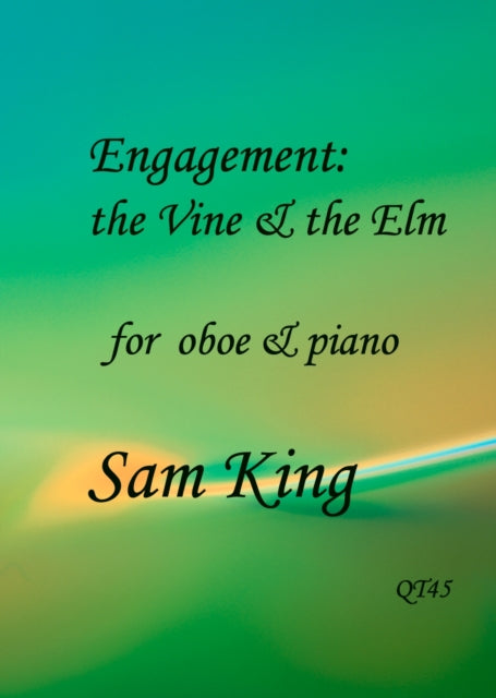 Book cover of: Engagement: the Vine & the Elm