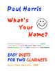 Book cover of: What's Your Name? (Clarinets)