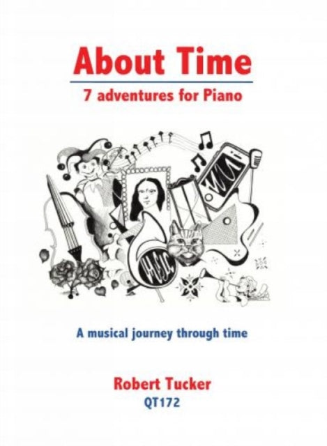 Book cover of: About Time. 7 Adventures for Piano