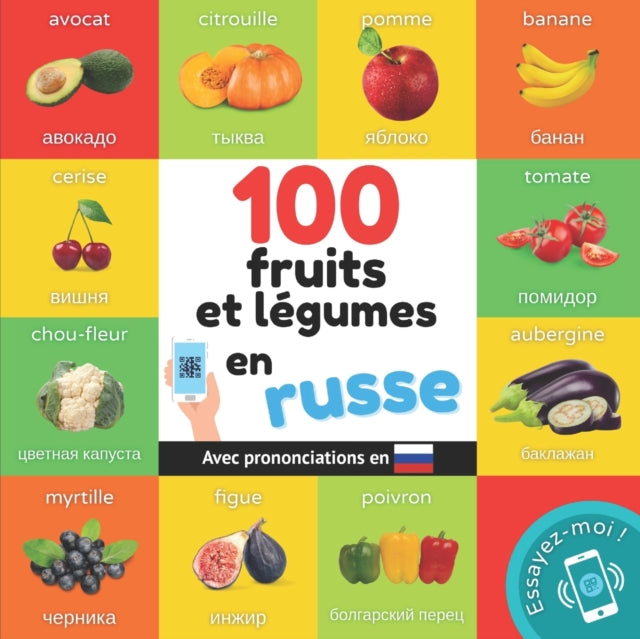 Book cover of: 100 fruits et legumes en russe