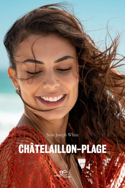 Book cover of: CHATELAILLON-PLAGE. By: Sean White