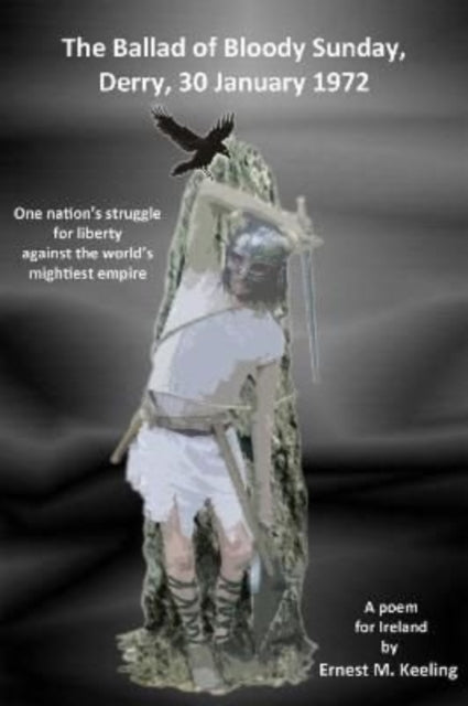 Book cover of: BALLAD OF BLOODY SUNDAY, DERRY, 30 JANUARY 1972