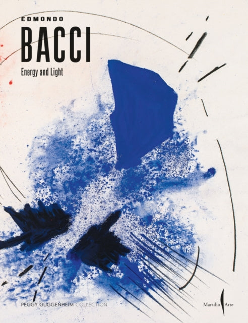 Book cover of: Edmondo Bacci: Energy and Light