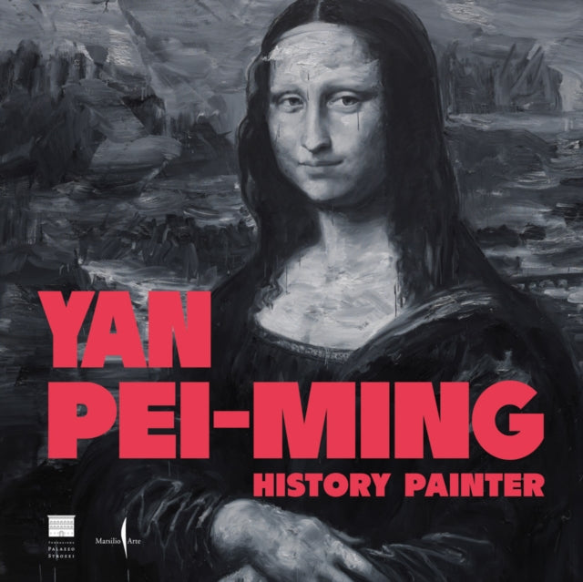 Book cover of: Yan Pei-Ming: History Painter