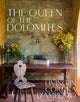 Book cover of: Queen of the Dolomites, the: Living in Cortina d'Ampezzo. By: Servane Giol
