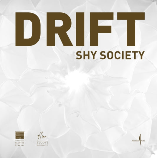 Book cover of: DRIFT: Shy Society. By: Arturo Galansino
