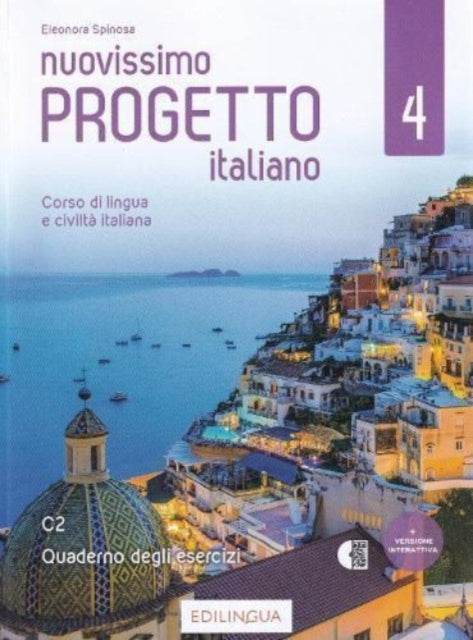 Book cover of: Nuovissimo Progetto italiano 4 + IDEE online code
